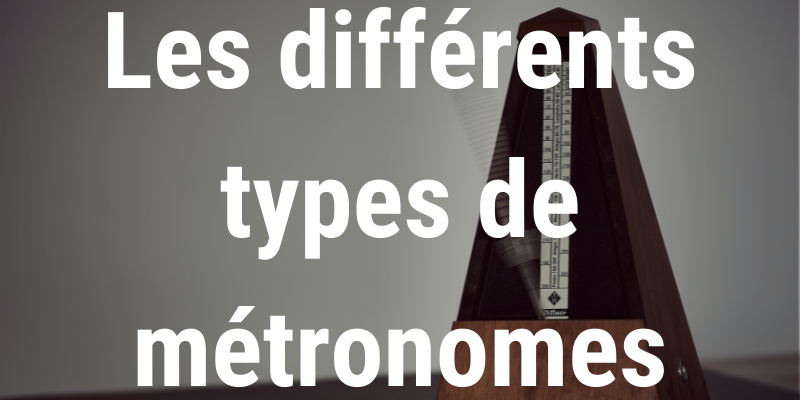 Illustration différents types de métronomes