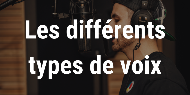 Les différents types de voix – Chant blog