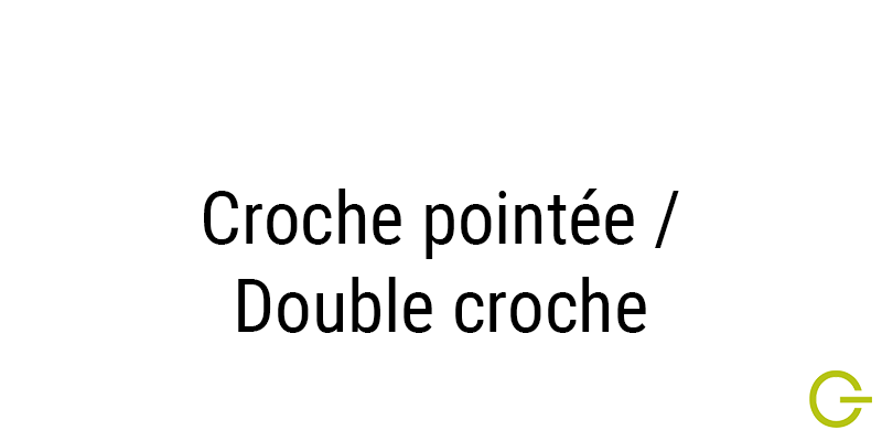 Illustration Croche pointée - Double croche