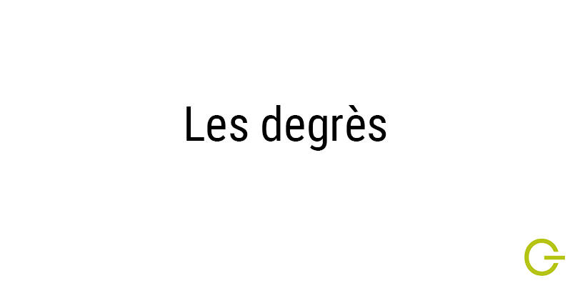 Illustration texte "Les degrès"