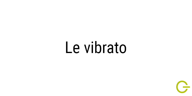 Illustration texte "vibrato" musique