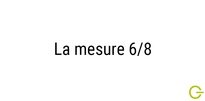 Illustration texte "la mesure 6-8 "