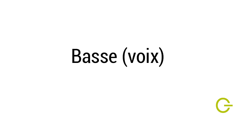 Illustration texte 'basse (voix)"