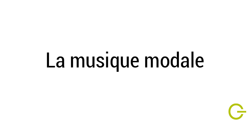 Illustration texte "la musique modale"