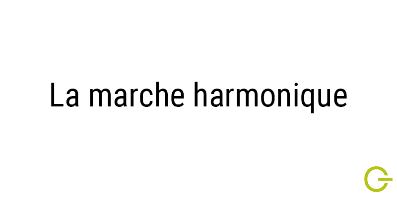 Illustration texte "marche harmonique"