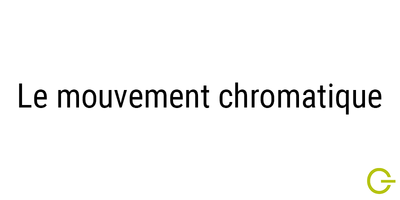 Illustration texte "mouvement chromatique"