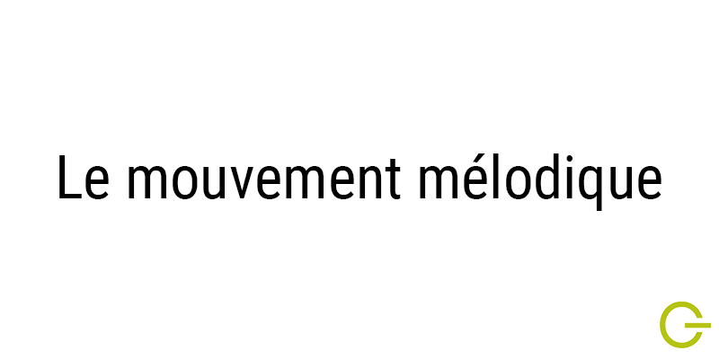 Illustration texte "mouvement mélodique"