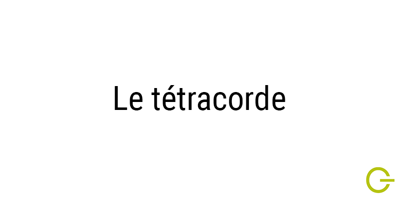 Illustration texte "tétracorde"