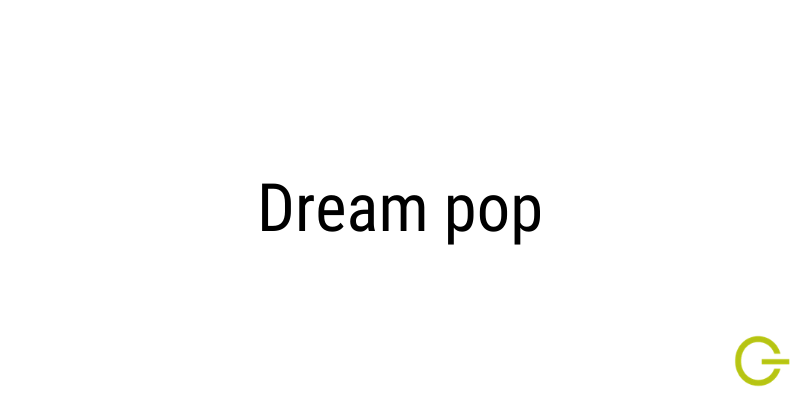 iIllustration Dream pop musique