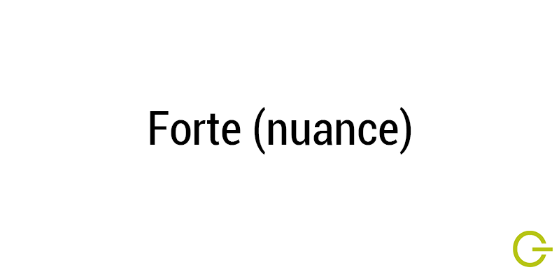 Illustration texte "Forte" nuance