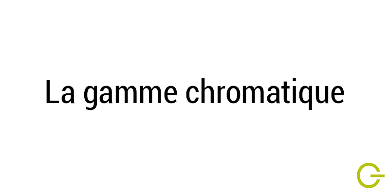 Illustration texte "la gamme chromatique"