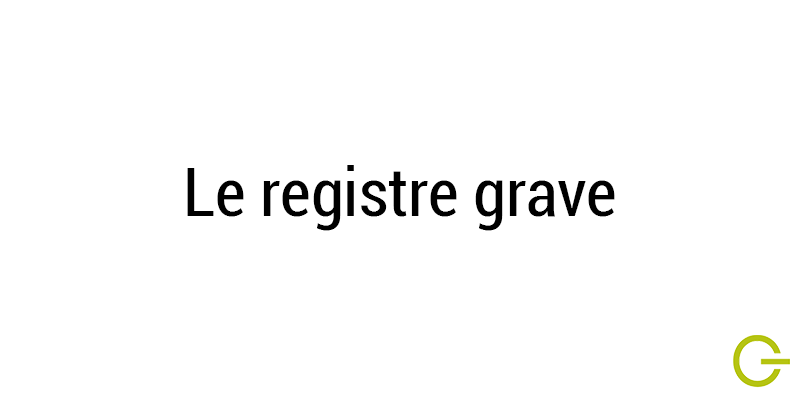 Illustration texte "le registre grave" musique